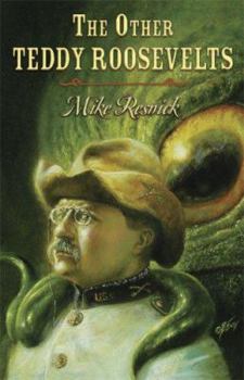 Hardcover The Other Teddy Roosevelts Book
