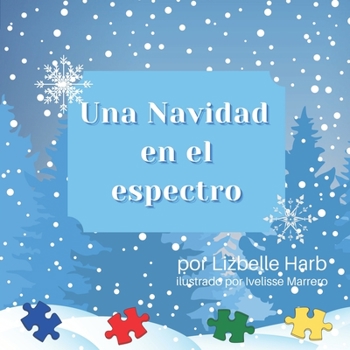 Paperback Una Navidad en el espectro Book