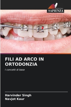 Paperback Fili Ad Arco in Ortodonzia [Italian] Book