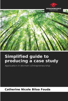 Paperback Simplified guide to producing a case study Book