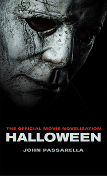 Mass Market Paperback Halloween: The Official Movie Novelization Book
