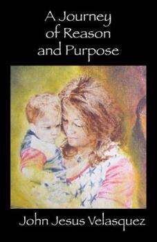 Paperback A Journey of Reason and Purpose Book