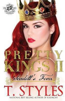Paperback Pretty Kings 2: Scarlett's Fever (The Cartel Publications Presents) Book