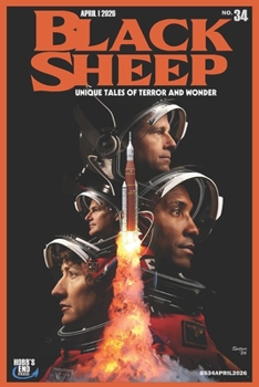 Black Sheep: Unique Tales of Terror and Wonder No. 34: April 2026