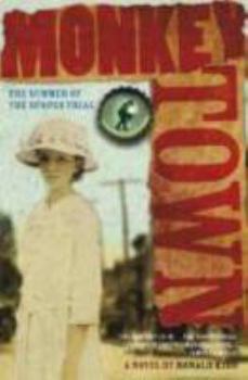 Hardcover Monkey Town: The Summer of the Scopes Trial Book