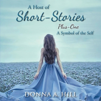 Paperback A Host of Short-Stories: A Symbol of the Self Book