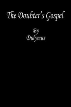 Paperback The Doubter's Gospel Book