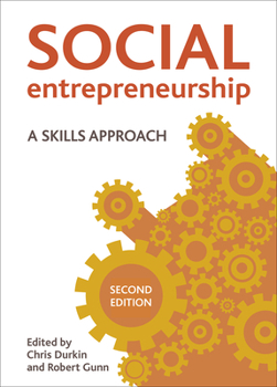 Paperback Social Entrepreneurship: A Skills Approach Book