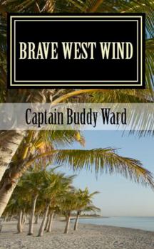 Paperback Brave West Wind Book