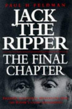 Hardcover Jack the Ripper, the Final Chapter Book