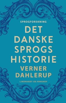 Paperback Det danske sprogs historie [Danish] Book