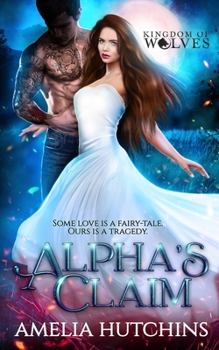 Paperback Alpha's Claim: Urban Fantasy Romance Book