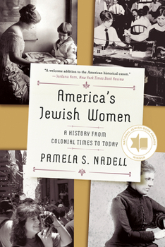 Paperback America's Jewish Women: A History from Colonial Times to Today Book