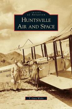 Hardcover Huntsville Air and Space Book