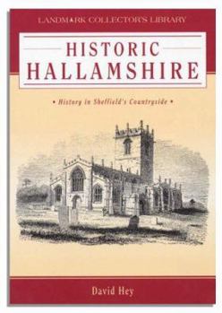 Hardcover Historic Hallamshire (Landmark Collectors Library) Book