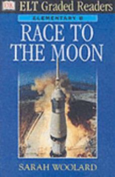 Paperback Race to the Moon (ELT Graded Readers) Book