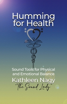 Paperback Humming for Health Book