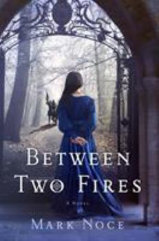 Hardcover Between Two Fires Book