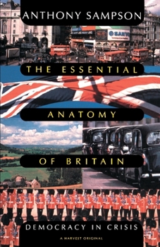 Paperback Essential Anatomy of Britain: Democracy in Crisis Book