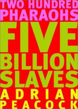 Paperback 200 Pharaohs: Five Billion Slaves Book