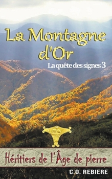 Paperback La Montagne d'Or [French] Book