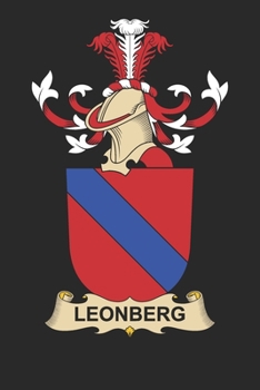 Paperback Leonberg: Leonberg Coat of Arms and Family Crest Notebook Journal (6 x 9 - 100 pages) Book