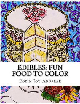 Edibles: Fun Food to Color
