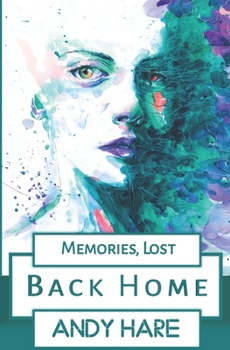 Paperback Memories, Lost: Back Home Book