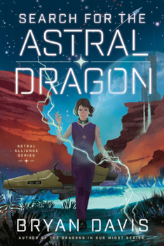 Paperback Search for the Astral Dragon Book