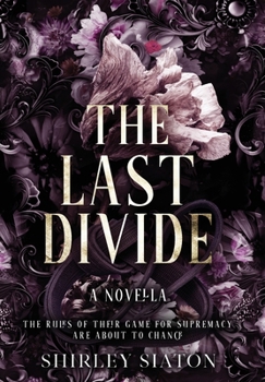 Last Divide : A Novella