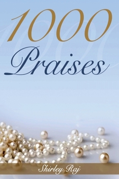 1000 Praises and Promises from the Bible: Daily meditation for spiritual growth | Experience the power of praise | Claim God’s promises in your daily life