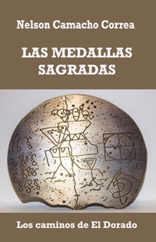 Paperback Las medallas sagradas [Spanish] Book