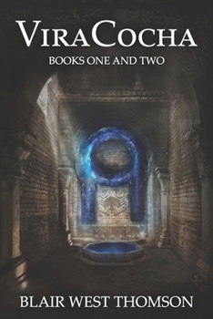 ViraCocha: Books One and Two