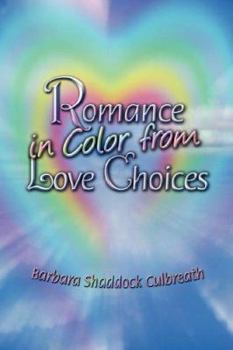 Paperback Romance in Color from Love Choices Book