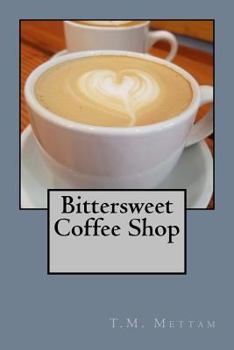 Paperback Bittersweet Coffee Shop Book