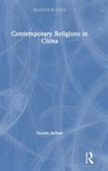 Hardcover Contemporary Religions in China Book