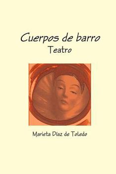 Paperback Cuerpos de Barro [Spanish] Book