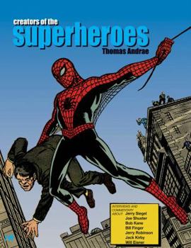 Paperback Creators of the Superheroes Book