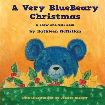 Paperback A Very BlueBeary Christmas Book