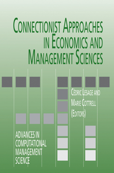 Paperback Connectionist Approaches in Economics and Management Sciences Book