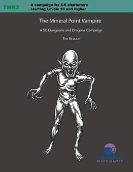 Paperback The Mineral Point Vampire: a 5E Dungeons and Dragons Module (TMR2) Book