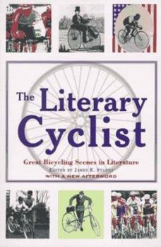 Paperback The Literary Cyclist: Great Bicycling Scenes in Literature Book