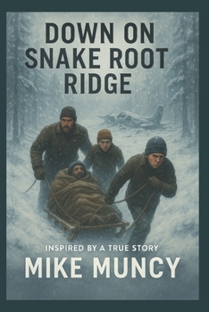 Paperback Down On Snake Root Ridge Book