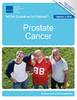 Paperback NCCN Guidelines for Patients®: Prostate Cancer, Version 1.2016 Book