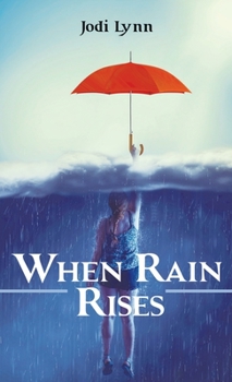 Hardcover When Rain Rises Book