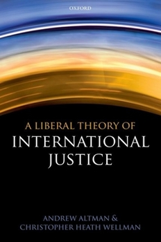 Paperback A Liberal Theory of International Justice Book