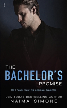 The Bachelor's Promise - Book #3 of the Bachelor Auction