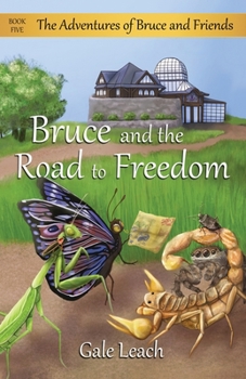 Paperback Bruce and the Road to Freedom Book