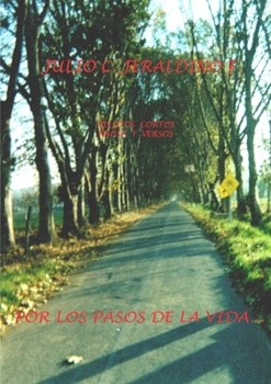 Paperback Por Los Pasos De La Vida [Spanish] Book