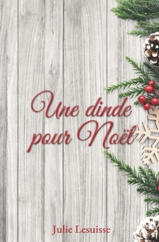 Paperback Une dinde pour Noël [French] Book